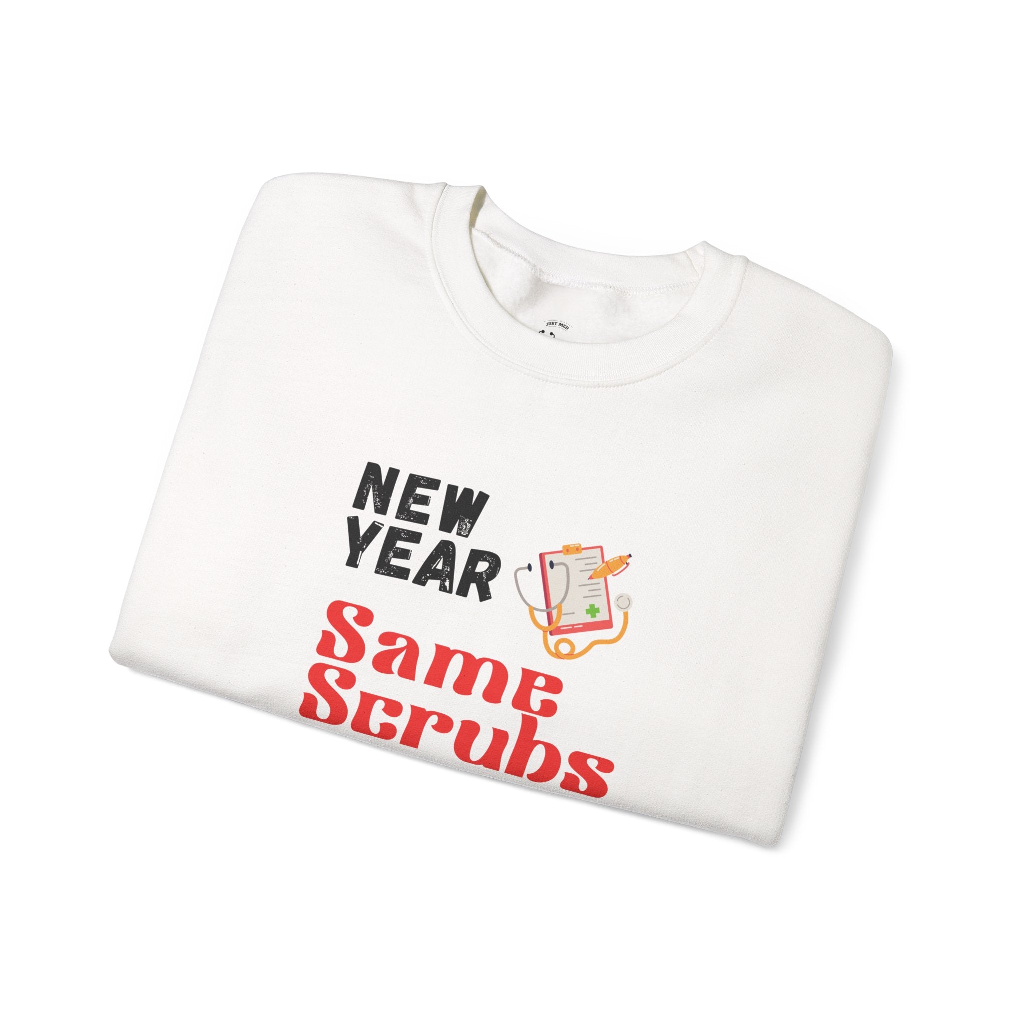 New Year Same Scrubs – Healthcare Crewneck